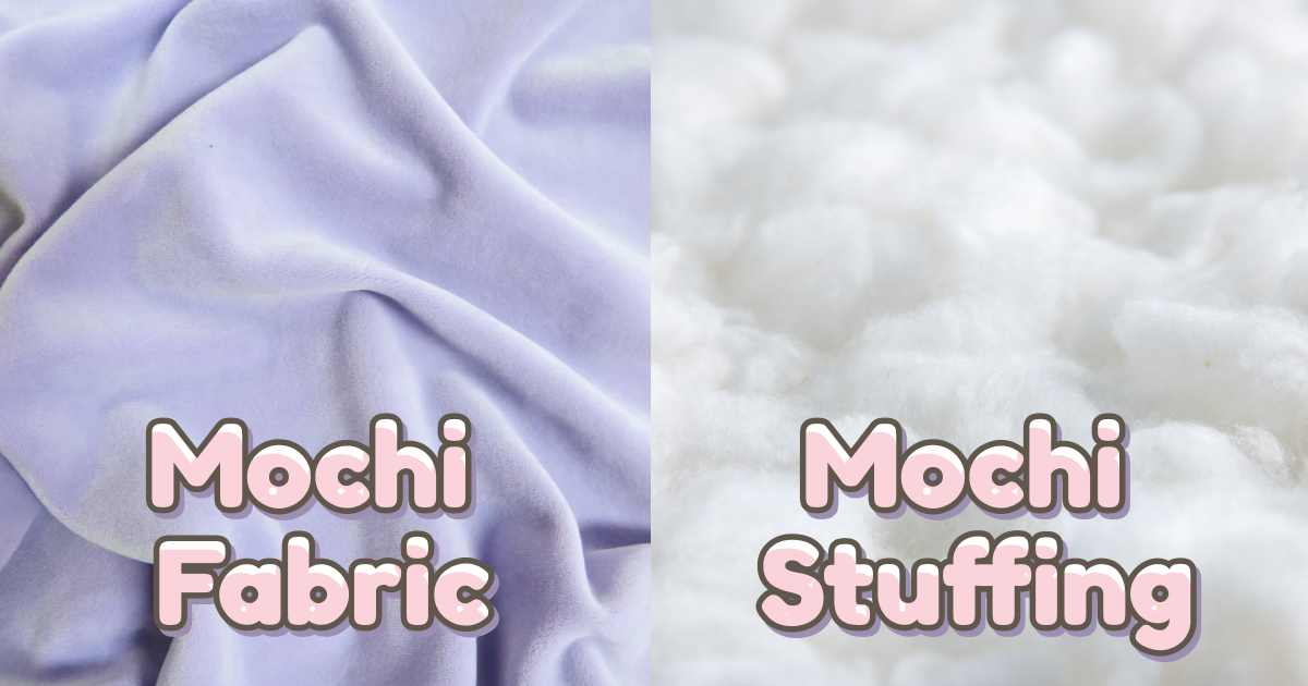 Mochi Unique Fabric and Stuffing